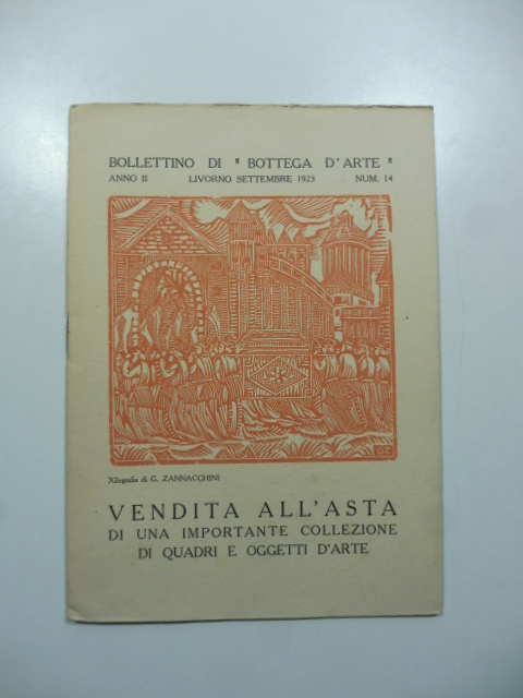 Bollettino di Bottega d'Arte, Livorno, num. 14, Livorno-settembre 1923. Vendita all'asta di una importante collezione di quadri e oggetti d'arte